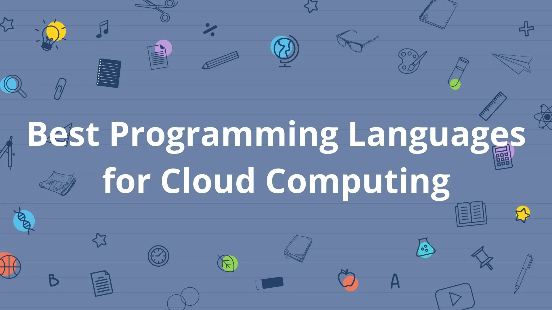 Best Programming Languages for Cloud Computing