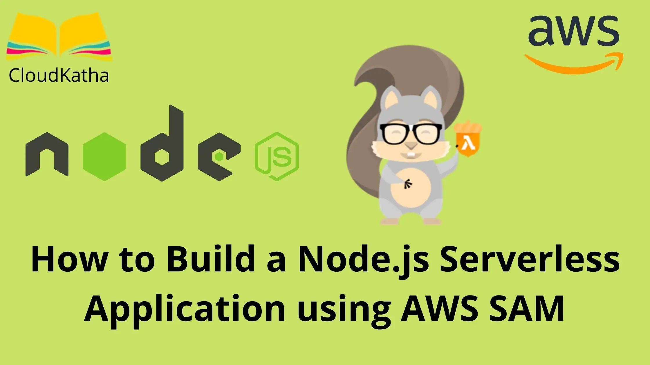 How to Build a Node.js Serverless Application using AWS SAM