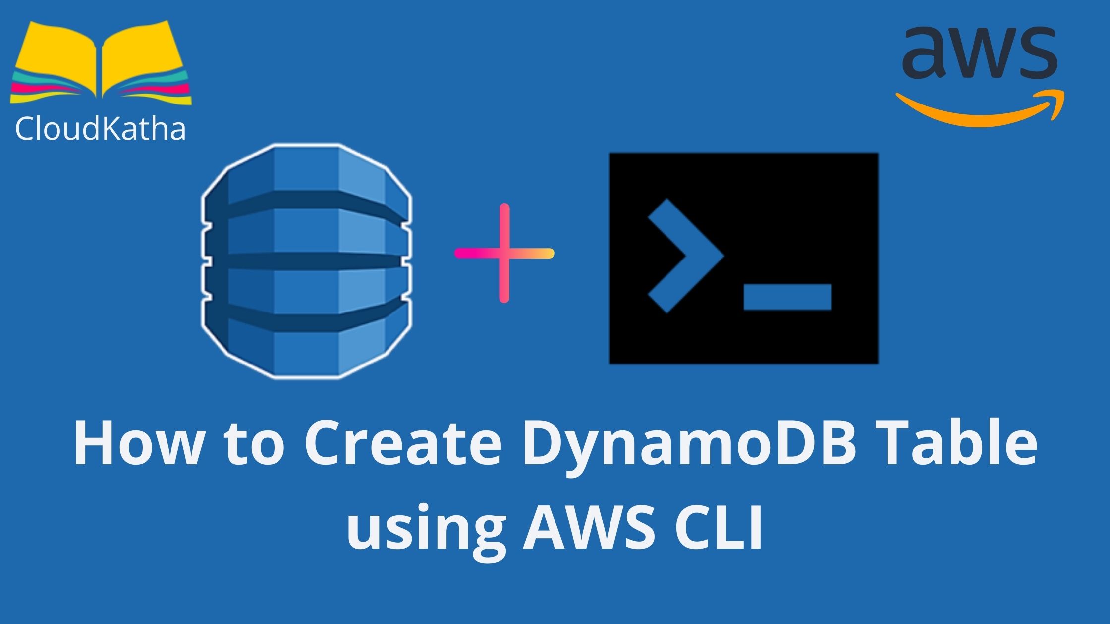 How to Create DynamoDB Table using AWS CLI