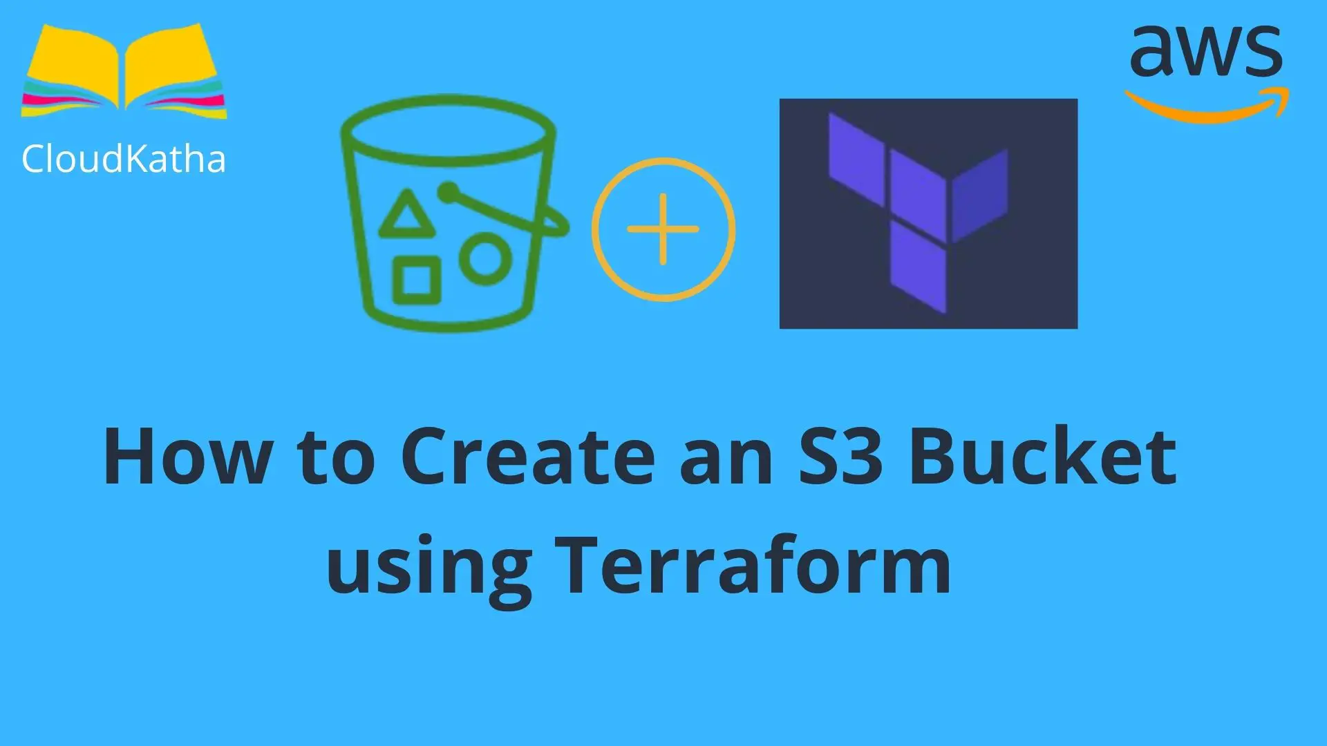 How to Create an S3 Bucket using Terraform
