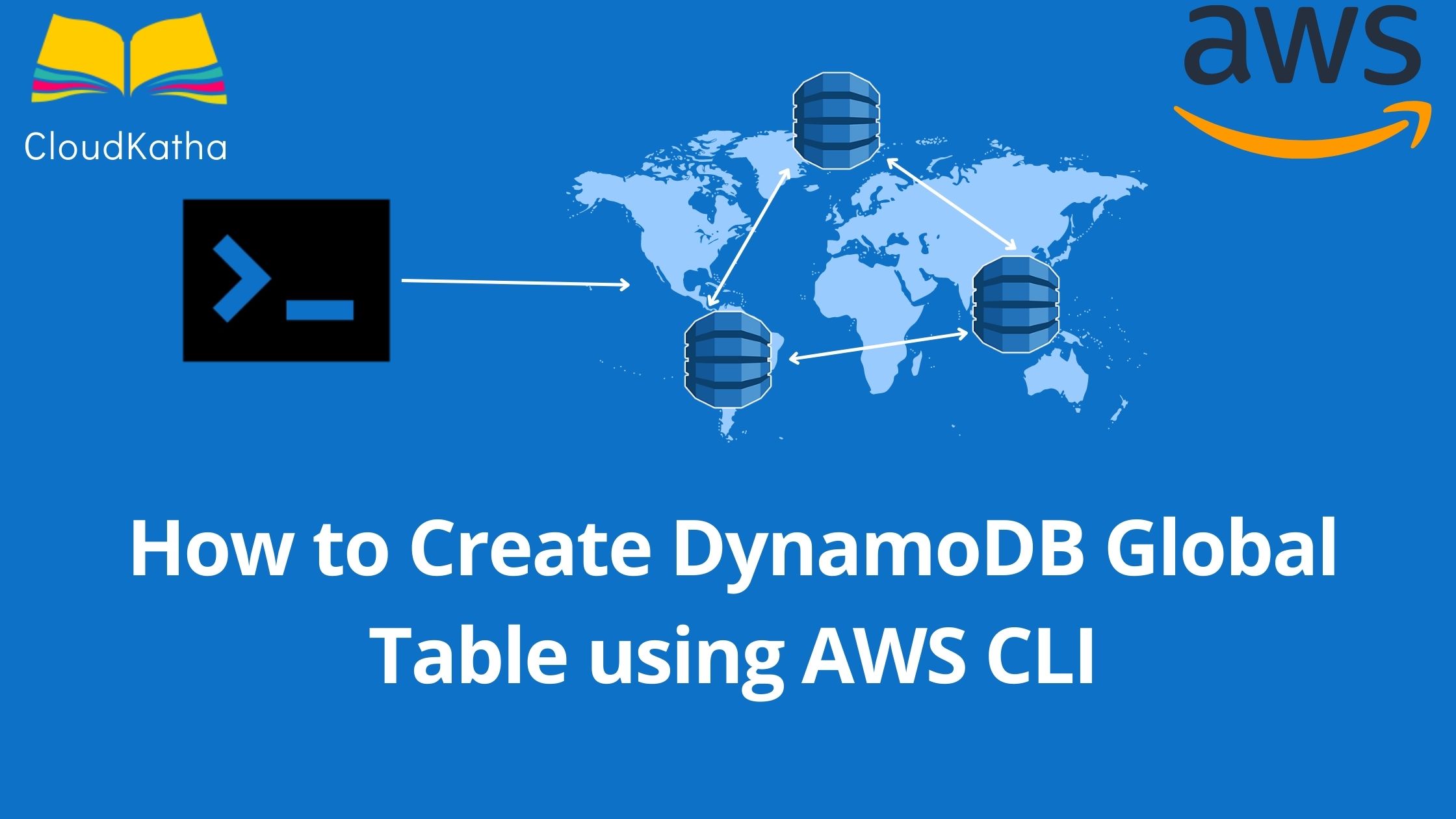 How to Create DynamoDB Global Table using AWS CLI