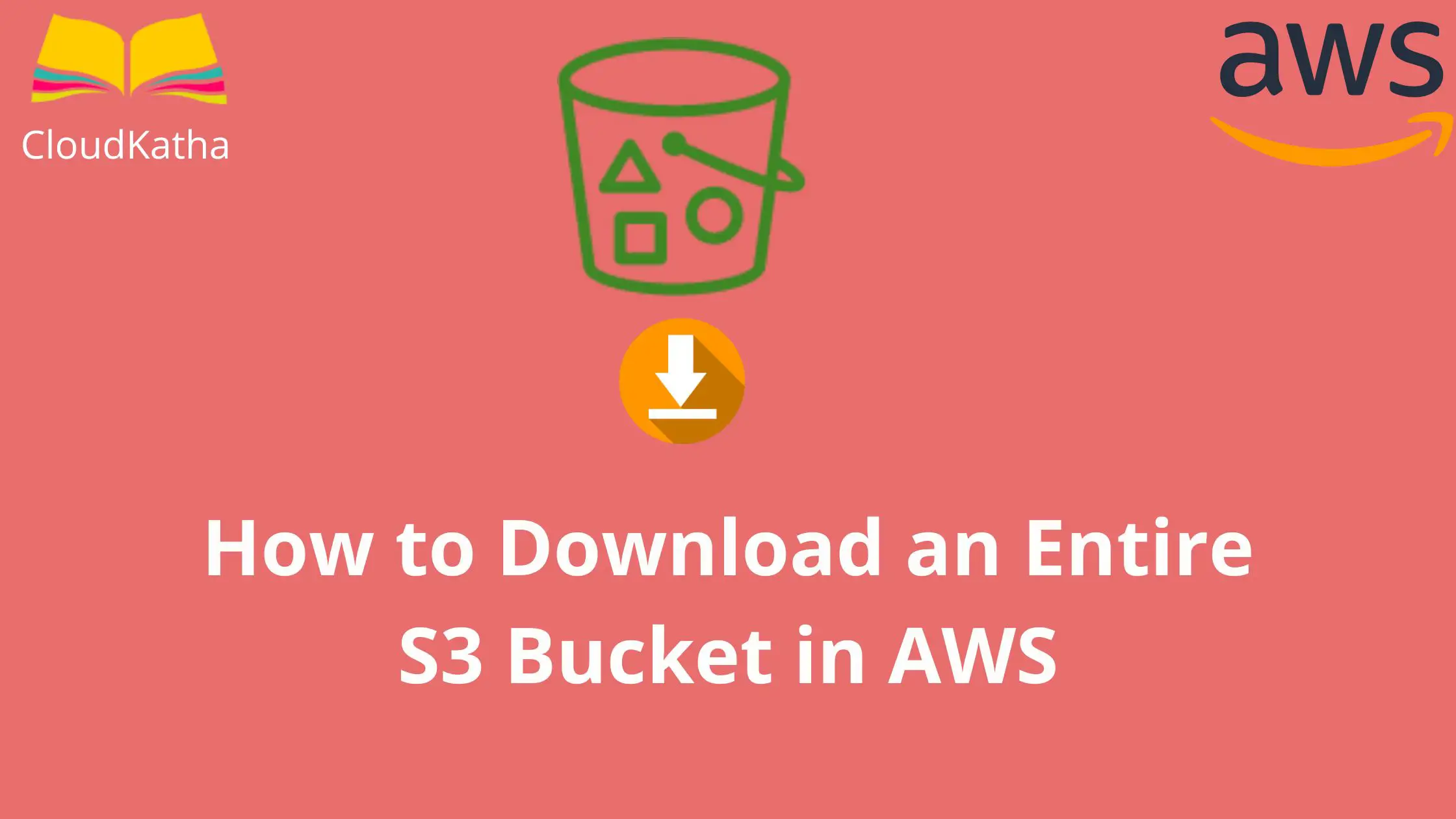 How to Download an Entire S3 Bucket in AWS