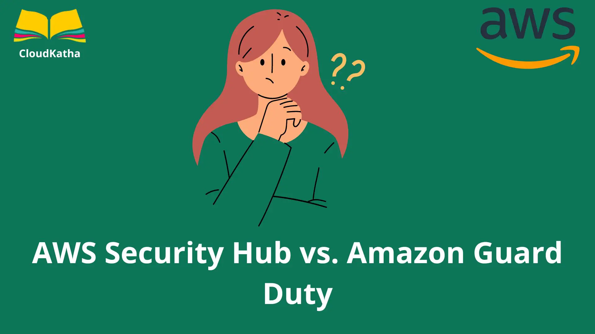Amazon GuardDuty Vs AWS Security Hub